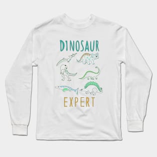 Dinosaur expert! Long Sleeve T-Shirt